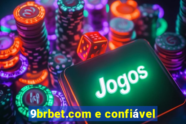 9brbet.com e confiável