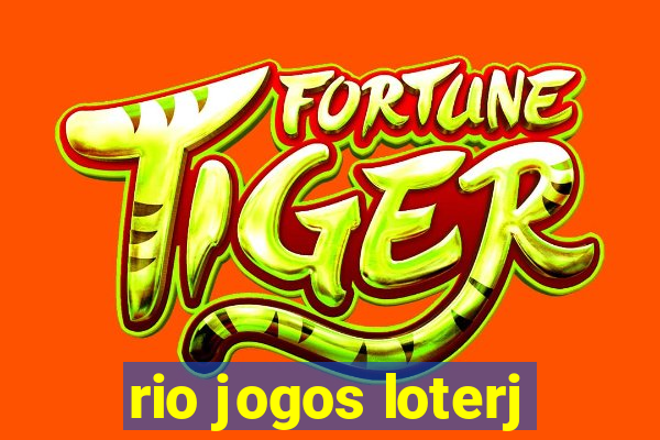 rio jogos loterj