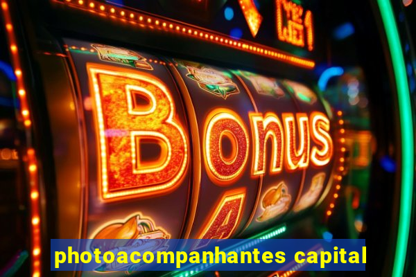 photoacompanhantes capital