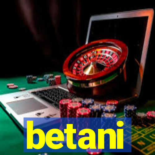 betani