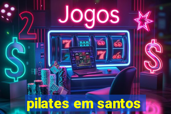 pilates em santos