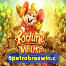 6petrobraswin.com