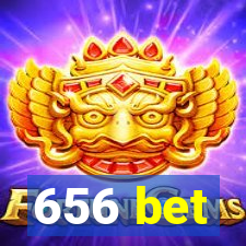 656 bet