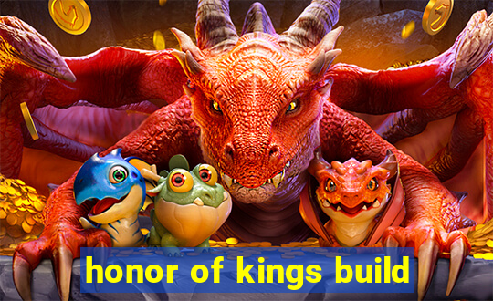 honor of kings build