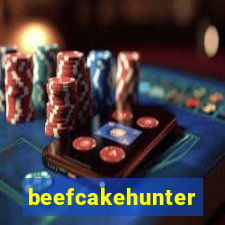 beefcakehunter