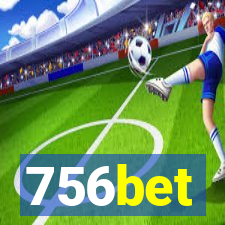 756bet