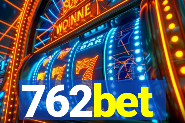 762bet