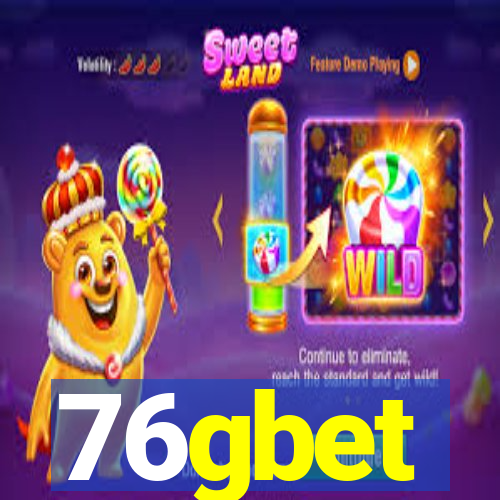 76gbet