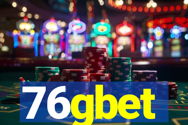 76gbet