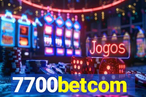 7700betcom