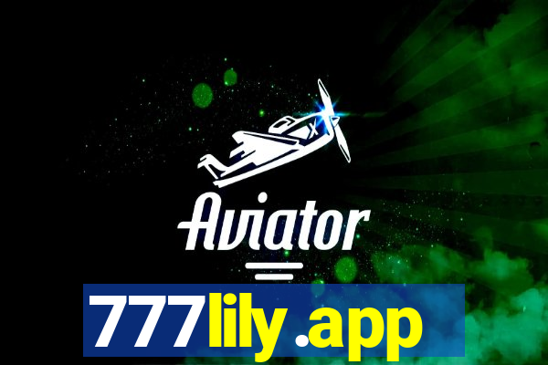 777lily.app