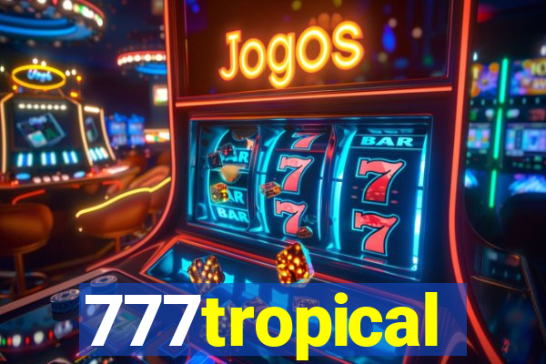 777tropical