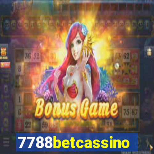 7788betcassino