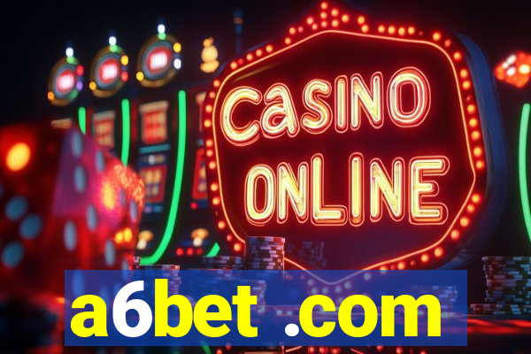 a6bet .com