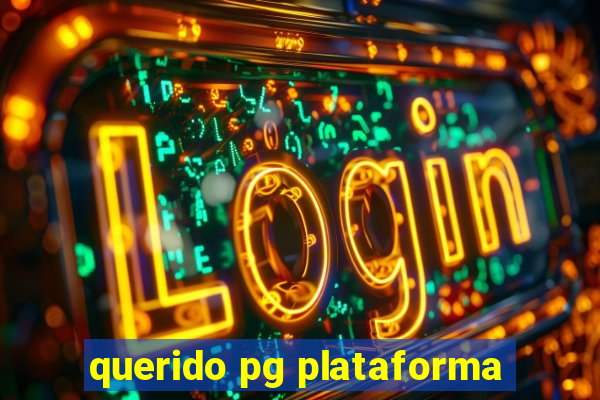 querido pg plataforma