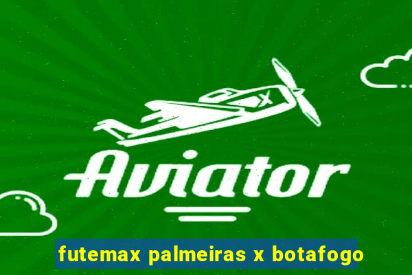 futemax palmeiras x botafogo