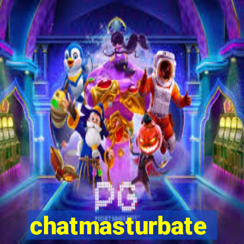 chatmasturbate