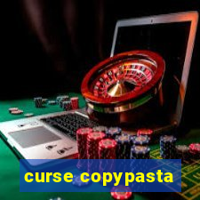 curse copypasta