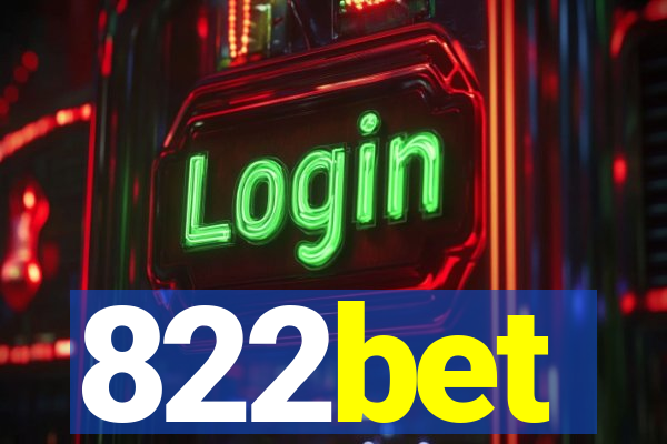 822bet