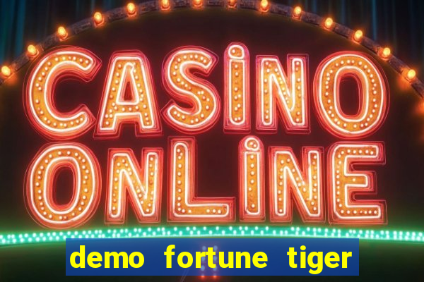 demo fortune tiger pg soft