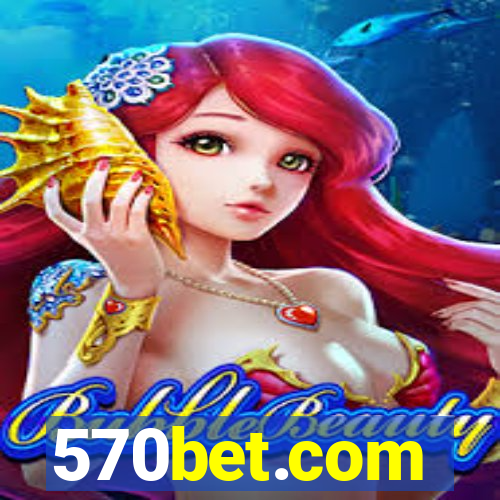 570bet.com