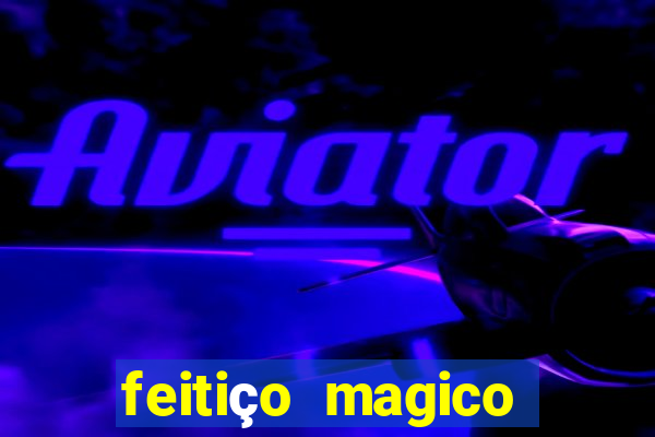 feitiço magico manga online