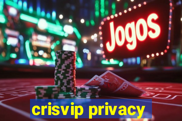 crisvip privacy