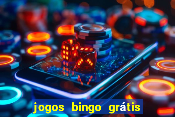 jogos bingo grátis 4 cartelas