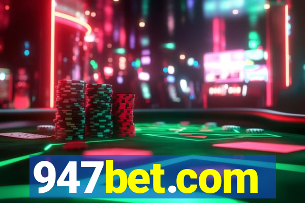 947bet.com