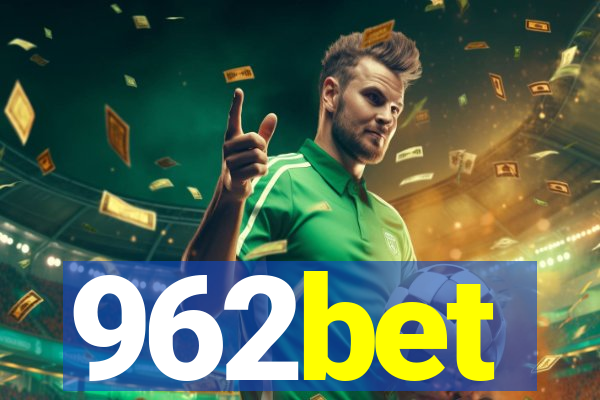 962bet