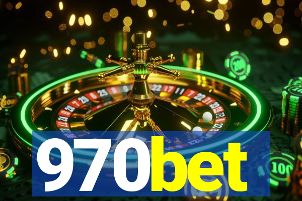 970bet