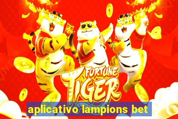 aplicativo lampions bet