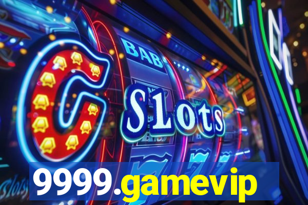 9999.gamevip