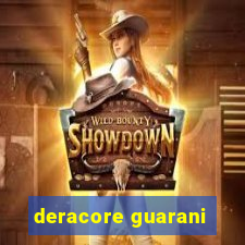 deracore guarani