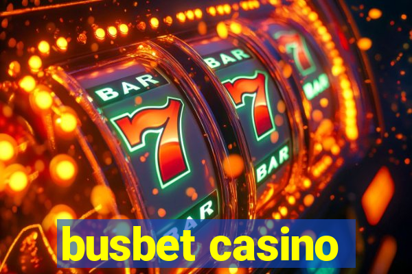 busbet casino