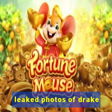 leaked photos of drake