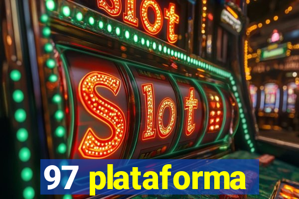 97 plataforma