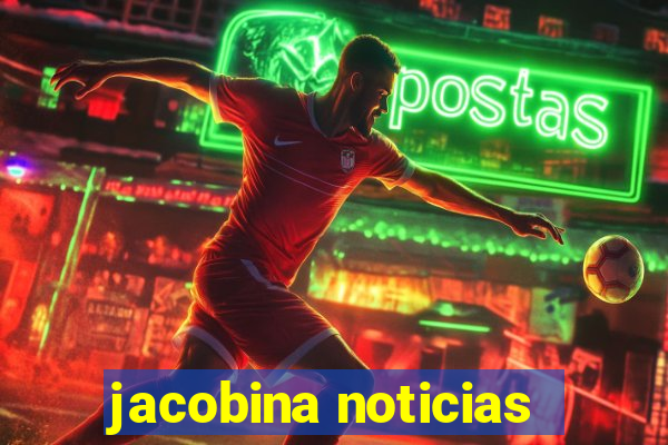 jacobina noticias