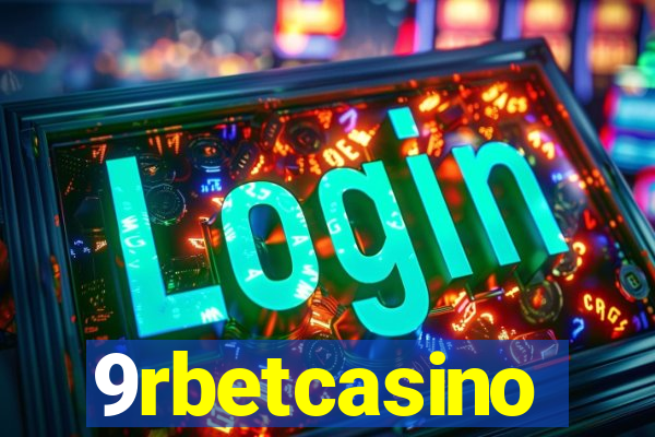 9rbetcasino