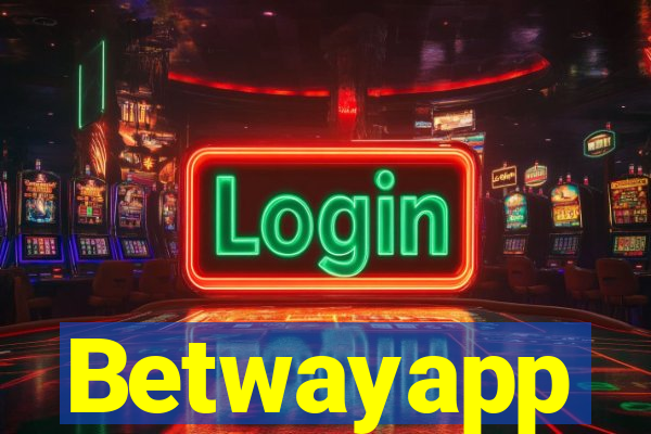 Betwayapp