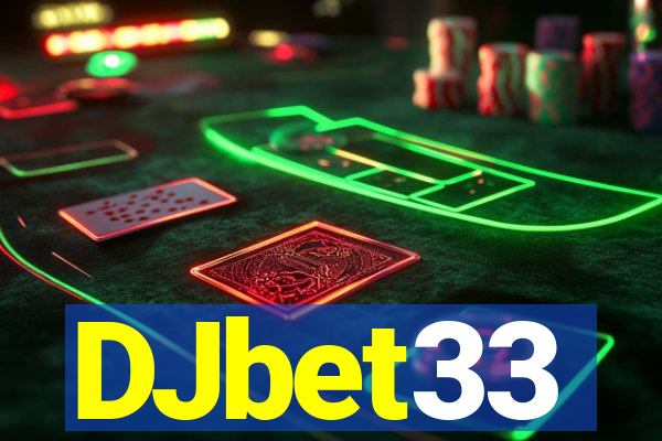 DJbet33