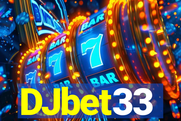 DJbet33