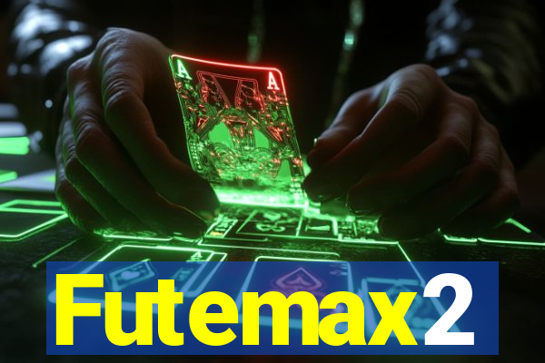 Futemax2