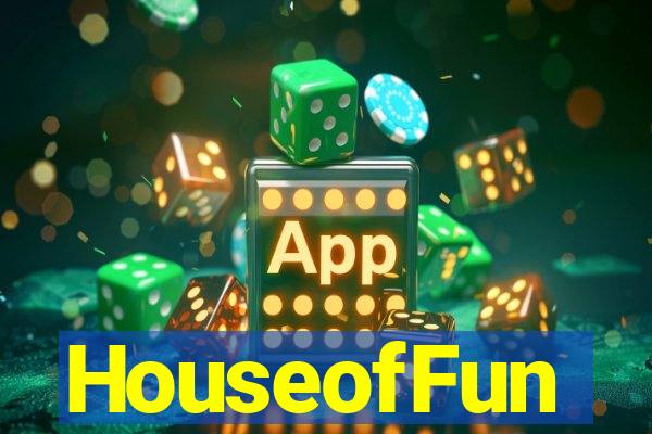 HouseofFun