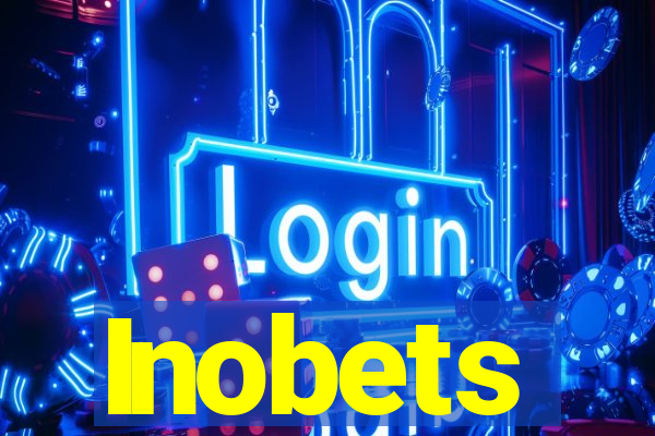 Inobets