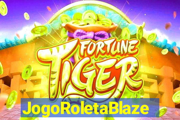 JogoRoletaBlaze