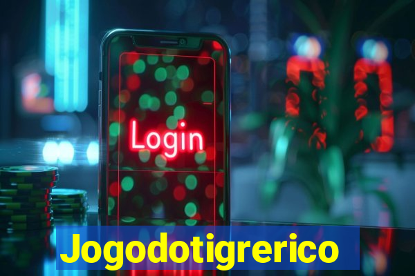 Jogodotigrerico