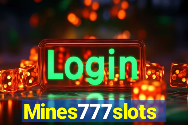 Mines777slots