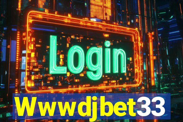 Wwwdjbet33