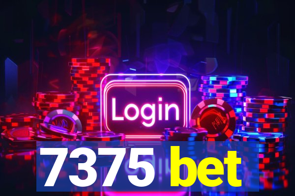 7375 bet